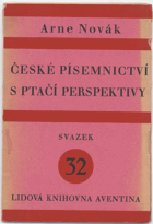 Novák, Arne: České písemnictví s ptačí perspektivy, 1929
