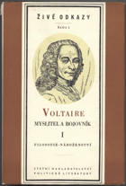 Voltaire: Voltaire - myslitel a bojovník. Sv. 1, Filosofie, Náboženství, 1957