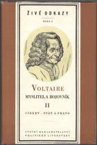 Voltaire: Voltaire - myslitel a bojovník. Sv. 2, Církev, Stát a právo, 1957