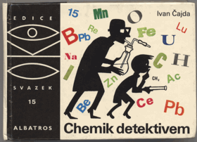 Čajda, Ivan: Chemik detektivem, 1982