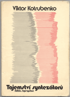Kotrubenko, Viktor: Tajemství syntezátorů, 1987