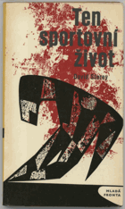 Storey, David: Ten sportovní život, 1965