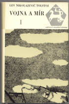 Tolstoj, Lev Nikolajevič: Vojna a mír. 1. díl, 1966