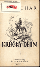 Machar, Josef Svatopluk: Krůčky dějin : psáno 1917-1926, [19??]