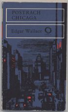 Wallace, Edgar: Postrach Chicaga, 1973