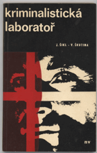 Šikl, Jaroslav: Kriminalistická laboratoř, 1966