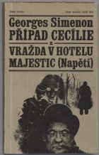 Simenon, Georges: Případ Cecílie a Vražda v hotelu Majestic, 1967