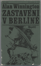 Winnington, Alan: Zastavení v Berlíně, 1974