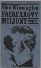 Winnington, Alan: Fairfaxovy miliony, 1975