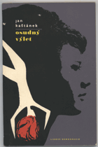 Kaštánek, Jan: Osudný výlet, 1967