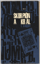 Kaucký, František: Škorpión a král, 1966