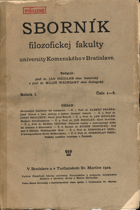 Sborník Filozofickej fakulty Univerzity Komenského v Bratislave. Ročník 1. Číslo 1 - 8, 1922