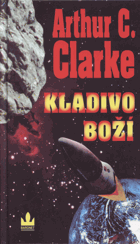 Clarke, Arthur Charles: Kladivo boží, 1995 (ISBN:80-85621-98-3 (váz))